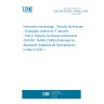 UNE EN ISO/IEC 15408-2:2020 Information technology - Security techniques - Evaluation criteria for IT security - Part 2: Security functional components (ISO/IEC 15408-2:2008) (Endorsed by Asociación Española de Normalización in May of 2020.)