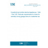 UNE EN 60335-2-95:2015/A2:2019 Household and similar electrical appliances - Safety - Part 2-95: Particular requirements for drives for vertically moving garage doors for residential use