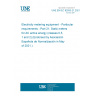 UNE EN IEC 62053-21:2021 Electricity metering equipment - Particular requirements - Part 21: Static meters for AC active energy (classes 0,5, 1 and 2) (Endorsed by Asociación Española de Normalización in May of 2021.)