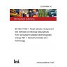 23/30439864 DC BS ISO 11452-1. Road vehicles. Component test methods for electrical disturbances from narrowband radiated electromagnetic energy Part 1. General principles and terminology