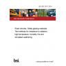 BS ISO 3917:2016 Road vehicles. Safety glazing materials. Test methods for resistance to radiation, high temperature, humidity, fire and simulated weathering