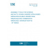 UNE 16515:1991 ASSEMBLY TOOLS FOR SCREWS AND NUTS. DOUBLE-HEADED OPEN-ENDED WRENCHES,DOUBLE-HEADED RING WRENCHES AND COMBINATION WRENCHES. MAXIMUM WIDTHS   OF HEADS.