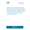 UNE 55539-12:1995 SURFACE ACTIVE AGENTS. METHODS FOR PREPARATION, STANDARDIZATION AND STORAGE OF STANDARD SOLUTIONS TO BE USED IN VOLUMETRIC ANALYSIS OF SURFACE ACTIVE AGENTS AND FORMULATIONS CONTAINING THEM. PART 12: ACETOUS SOLUTION OF PERCHLORIC ACID, OF CONCENTRATION 0,1 MOL/L.