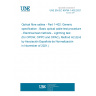 UNE EN IEC 60794-1-402:2021 Optical fibre cables - Part 1-402: Generic specification - Basic optical cable test procedures - Electrical test methods - Lightning test (for OPGW, OPPC and OPAC), Method H2 (Endorsed by Asociación Española de Normalización in November of 2021.)