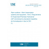UNE EN 50136-2:2013/A1:2023 Alarm systems - Alarm transmission systems and equipment - Part 2: Requirements for Supervised Premises Transceiver (SPT) (Endorsed by Asociación Española de Normalización in April of 2023.)