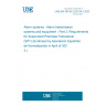 UNE EN 50136-2:2013/A1:2023 Alarm systems - Alarm transmission systems and equipment - Part 2: Requirements for Supervised Premises Transceiver (SPT) (Endorsed by Asociación Española de Normalización in April of 2023.)