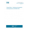 UNE EN ISO 9862:2024 Geosynthetics - Sampling and preparation of test specimens (ISO 9862:2023)