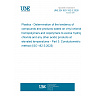 UNE EN ISO 182-3:2026 - Plastics - Determination of the tendency of compounds and products based on vinyl chloride homopolymers and copolymers to evolve hydrogen chloride and any other acidic products at elevated temperatures - Part 3: Conductometric method (ISO 182-3:2025) UNE EN ISO 182-3:2026 - Plastics - Determination of the tendency of compounds and products based on vinyl chloride homopolymers and copolymers to evolve hydrogen chloride and any other acidic products at elevated temperatures - Part 3: Conductometric method (ISO 182-3:2025)