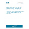 UNE 16149-1/1C:1986 BASIC QUANTITIES IN CUTTING AND GRINDING - PART 1: GEOMETRY OF THE ACTIVE PART OF CUTTING TOOLS - GENERAL TERMS, REFERENCE SYSTEMS, TOOL AND WORKING ANGLES, CHIP BREAKERS.