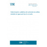 UNE 103202:2019 Qualitative determination of soluble sulphates (in water) content in a soil.