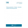 UNE EN 15625:2021 Railway applications - Braking - Automatic variable load sensing devices