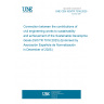 UNE CEN ISO/TR 7016:2025 Connection between the contributions of civil engineering works to sustainability and achievement of the Sustainable Development Goals (ISO/TR 7016:2025) (Endorsed by Asociación Española de Normalización in December of 2025.) UNE CEN ISO/TR 7016:2025 Connection between the contributions of civil engineering works to sustainability and achievement of the Sustainable Development Goals (ISO/TR 7016:2025) (Endorsed by Asociación Española de Normalización in December of 2025.)