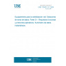 UNE 135421-3-1:2004 Road traffic signal equipment. Data collecting stations. Part 3-1: Functional requirements and aplication protocols. Provision of instantaneous data.