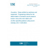 UNE EN ISO 11205:2010 Acoustics - Noise emitted by machinery and equipment - Engineering method for the determination of emission sound pressure levels in situ at the work station and at other specified positions using sound intensity (ISO 11205:2003)