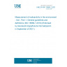 UNE EN ISO 18589-1:2021 Measurement of radioactivity in the environment - Soil - Part 1: General guidelines and definitions (ISO 18589-1:2019) (Endorsed by Asociación Española de Normalización in September of 2021.)