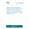 UNE EN ISO 8502-15:2025 Preparation of steel substrates before application of paints and related products - Tests for the assessment of surface cleanliness - Part 15: Extraction of soluble contaminants for analysis by acid extraction (ISO 8502-15:2020) UNE EN ISO 8502-15:2025 Preparation of steel substrates before application of paints and related products - Tests for the assessment of surface cleanliness - Part 15: Extraction of soluble contaminants for analysis by acid extraction (ISO 8502-15:2020)