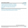 CSN EN 1275 - Chemical disinfectants and antiseptics - Quantitative suspension test for the evaluation of basic fungicidal or basic yeasticidal activity of chemical disinfectants and antiseptics - Test method and requirements (phase 1)