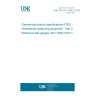 UNE EN ISO 1938-2:2019 Geometrical product specifications (GPS) - Dimensional measuring equipment - Part 2: Reference disk gauges (ISO 1938-2:2017)