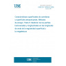 UNE EN 13036-6:2008 Road and airfield surface characteristics - Test methods - Part 6: Measurement of transverse and longitudinal profiles in the evenness and megatexture wavelength ranges