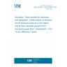 UNE EN ISO 11203:2010/A1:2021 Acoustics - Noise emitted by machinery and equipment - Determination of emission sound pressure levels at a work station and at other specified positions from the sound power level - Amendment 1 (ISO 11203:1995/Amd 1:2020)