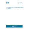 UNE 40306:1975 DETERMINATION OF FLAME RESISTANCE IN FABRICS.