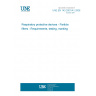 UNE EN 143:2001/A1:2006 Respiratory protective devices - Particle filters - Requirements, testing, marking