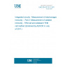 UNE EN 62132-2:2011 Integrated circuits - Measurement of electromagnetic immunity -- Part 2: Measurement of radiated immunity - TEM cell and wideband TEM cell method (Endorsed by AENOR in July of 2011.)
