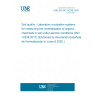 UNE EN ISO 14239:2020 Soil quality - Laboratory incubation systems for measuring the mineralization of organic chemicals in soil under aerobic conditions (ISO 14239:2017) (Endorsed by Asociación Española de Normalización in June of 2020.)