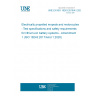 UNE EN ISO 18243:2019/A1:2021 Electrically propelled mopeds and motorcycles - Test specifications and safety requirements for lithium-ion battery systems - Amendment 1 (ISO 18243:2017/Amd 1:2020)