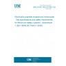 UNE EN ISO 18243:2019/A1:2021 Electrically propelled mopeds and motorcycles - Test specifications and safety requirements for lithium-ion battery systems - Amendment 1 (ISO 18243:2017/Amd 1:2020)
