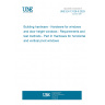 UNE EN 13126-9:2025 Building hardware - Hardware for windows and door height windows - Requirements and test methods - Part 9: Hardware for horizontal and vertical pivot windows