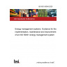 BS ISO 50004:2020 Energy management systems. Guidance for the implementation, maintenance and improvement of an ISO 50001 energy management system