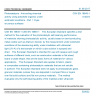 CSN EN 16845-1 - Photocatalysis - Anti-soiling chemical activity using adsorbed organics under solid/solid conditions - Part 1: Dyes on porous surfaces