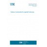 UNE 80503:2014 Calcium hydroxide for asphalt mixtures.
