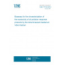 UNE 77104:2014 Bioassay for the characterization of the ecotoxicity of oil pollution response products by the bioluminescent bacterium Vibrio fischeri