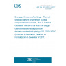 UNE EN ISO 52022-3:2017 Energy performance of buildings - Thermal, solar and daylight properties of building components and elements - Part 3: Detailed calculation method of the solar and daylight characteristics for solar protection devices combined with glazing (ISO 52022-3:2017) (Endorsed by Asociación Española de Normalización in December of 2017.)