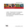 BS EN 16223-2:2022 Leather — Requirements for the designation and description of leather in upholstery and automotive interior applications Automotive interior applications