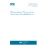 UNE 53340-1:2004 Plastics. Acrylics sheets. Determination of thermal stability.