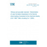 UNE EN ISO 13807:2009 Vitreous and porcelain enamels - Determination of crack formation temperature in the thermal shock testing of enamels for the chemical industry (ISO 13807:1999, including Cor 1:2000)