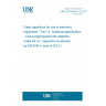UNE EN 60384-13:2012 Fixed capacitors for use in electronic equipment - Part 13: Sectional specification - Fixed polypropylene film dielectric metal foil d.c. capacitors (Endorsed by AENOR in June of 2012.)