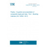 UNE EN ISO 10350-1:2018 Plastics - Acquisition and presentation of comparable single-point data - Part 1: Moulding materials (ISO 10350-1:2017)