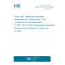 UNE EN ISO 12217-3:2025 Small craft - Stability and buoyancy assessment and categorization - Part 3: Boats of hull length less than 6 m (ISO 12217-3:2022) (Endorsed by Asociación Española de Normalización in December of 2025.)