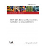16/30319762 DC BS EN 12591. Bitumen and bituminous binders. Specifications for paving grade bitumens