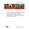 BS EN ISO 11997-3:2023 Paints and varnishes. Determination of resistance to cyclic corrosion conditions Testing of coating systems on materials and components in automotive construction