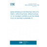 UNE EN 60249-2-15/A1:1996 BASE MATERIALS FOR PRINTED CIRCUITS. PART 2: SPECIFICATIONS. SPECIFICATION Nº 15: FLEXIBLE COPPER-CLAD POLYIMIDE FILM, OF DEFINED FLAMMABILITY.