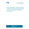 UNE CEN/TR 17557:2020 Surface active agents - Bio-based surfactants - Overview on bio-based surfactants (Endorsed by Asociación Española de Normalización in May of 2021.)