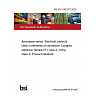 BS EN 3155-071:2026 Aerospace series. Electrical contacts used in elements of connection Contacts, electrical, female 071, type A, crimp, class S, Product standard BS EN 3155-071:2026 Aerospace series. Electrical contacts used in elements of connection Contacts, electrical, female 071, type A, crimp, class S, Product standard