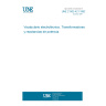 UNE 21302-421:1992 ELECTROTECHNICAL VOCABULARY. POWER TRANSFORMERS AND REACTORS.