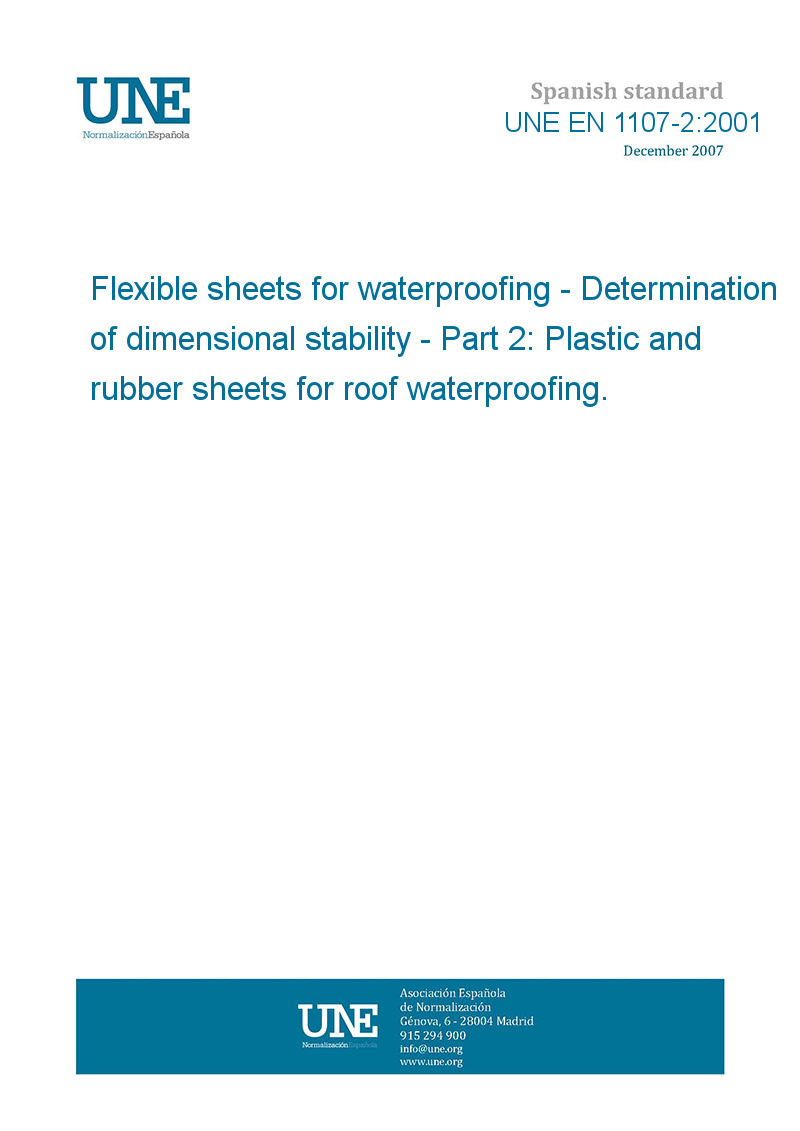 UNE EN 1107-2:2001 Flexible sheets for waterproofing - Determination of ...