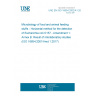 UNE EN ISO 16654:2002/A1:2017 Microbiology of food and animal feeding stuffs - Horizontal method for the detection of Escherichia coli O157 - Amendment 1: Annex B: Result of interlaboratory studies (ISO 16654:2001/Amd 1:2017)